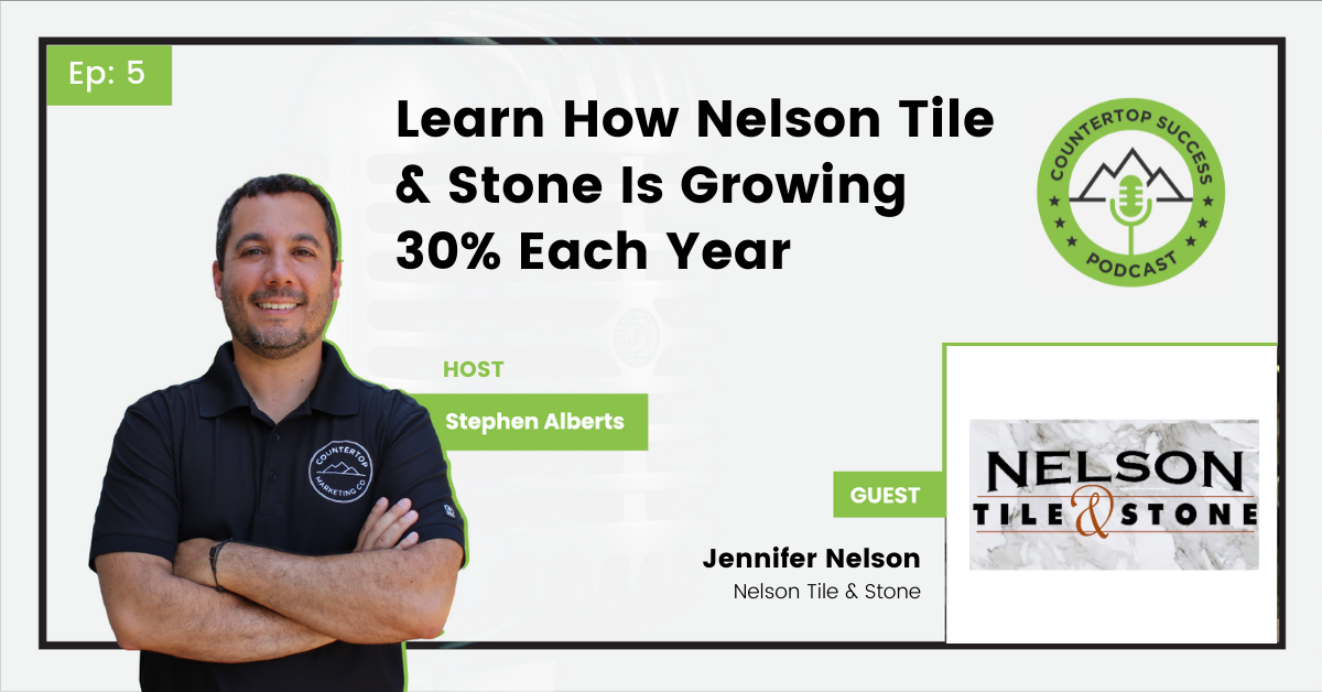 Project Perks podcast episode featuring Nelson Tile & Stone discussing how the company is growing 30 percent each year